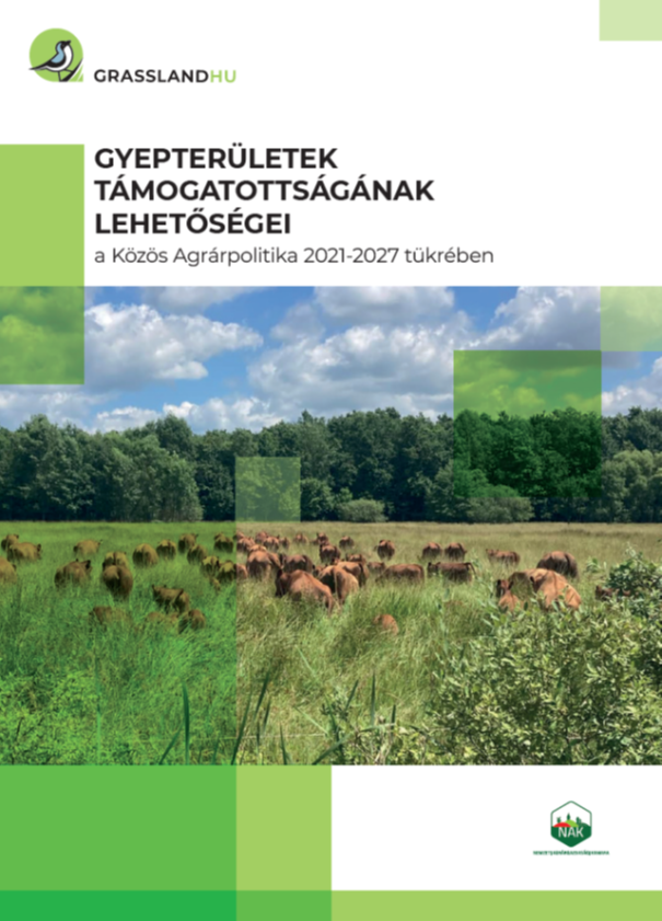 Gyepterületek támogatottságának lehetőségei a Közös Agrárpolitika 2021 2027 tükrében 2025